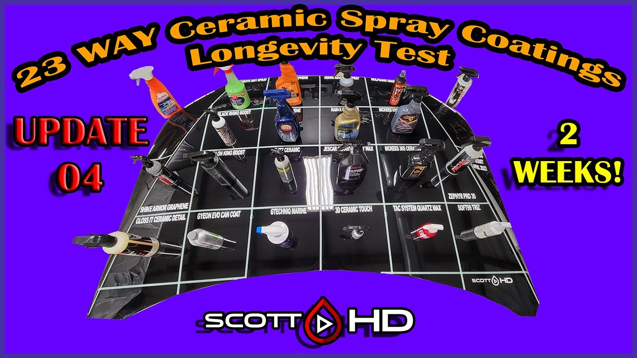 Ceramic Spray Coatings - ULTIMATE Longevity Test Comparison 23 WAY UPDATE 04 - 2 WEEKS - INSANE!