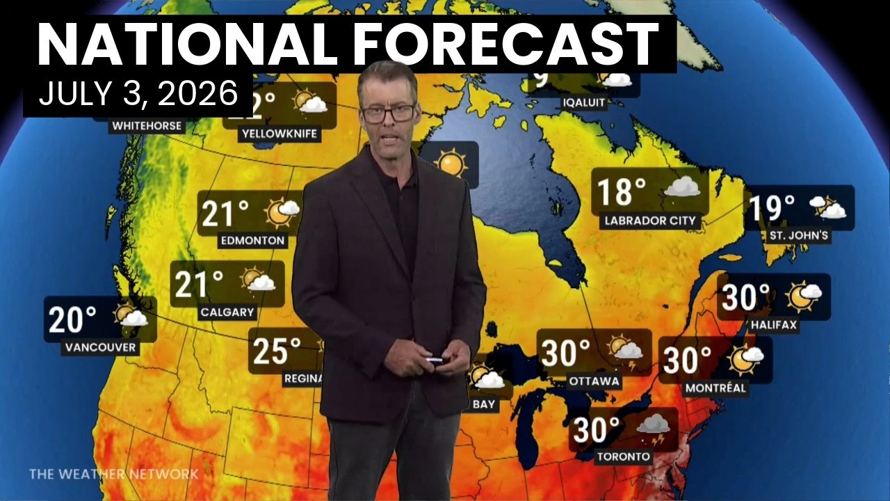 Canada's National Forecast - July 3, 2026 | #weatheram
