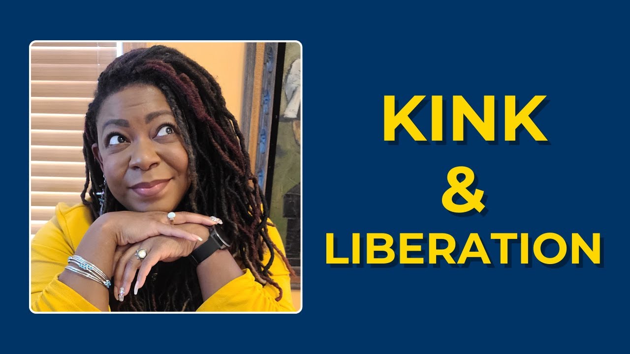 How Kink Trains the Body for Liberation