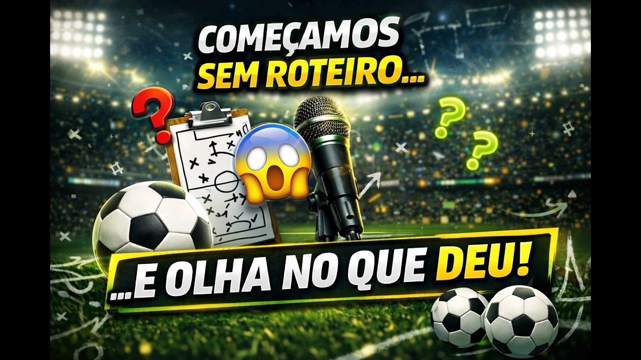 FUTEBOL SEM ROTEIRO -  com JERDINHOJC e a Prima Graça!