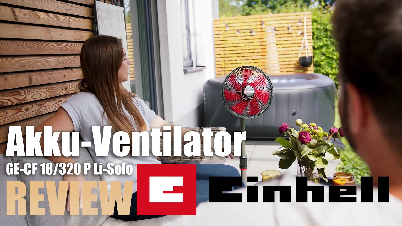 Einhell | Akku-Ventilator | GE-CF 18/230 P Li-Solo | Review