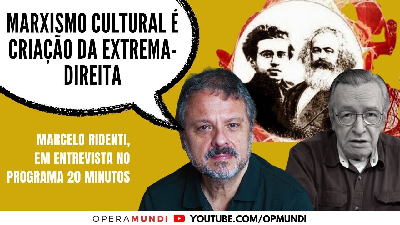 Marcelo Ridenti: marxismo cultural &eacute; cria&ccedil;&atilde;o da extrema-direita - Cortes 20 Minutos