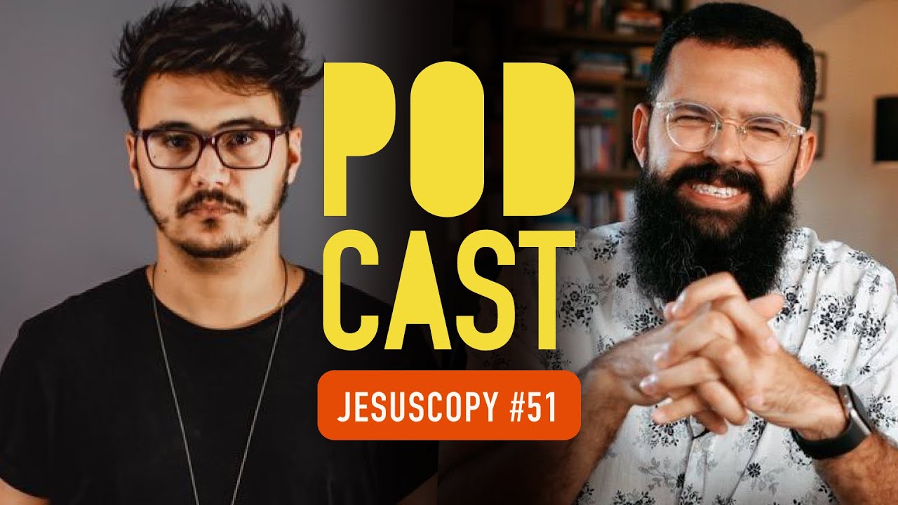 FELIPE SALVAON - JesusCopy Podcast #51