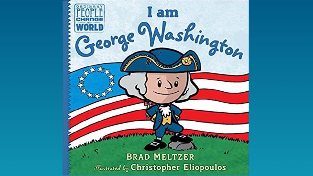 🇺🇸 Read Aloud | I Am George Washington by Brad Meltzer | CozyTimeTales