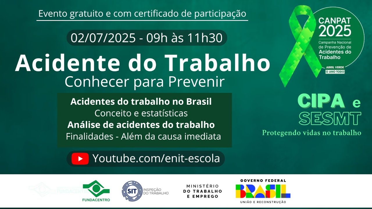 Acidente do Trabalho: conhecer para prevenir - Canpat 2025 - ao vivo em 02 de julho, 9h