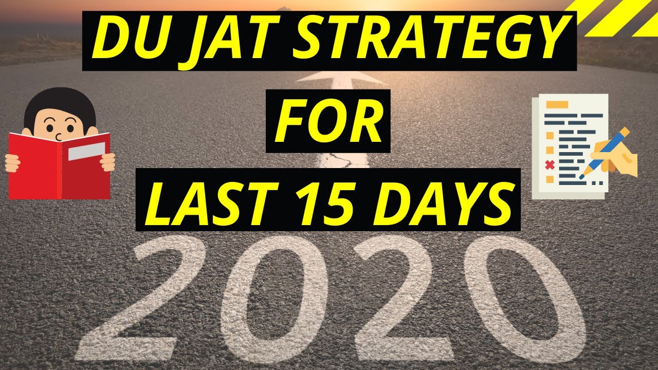 LAST 15 DAYS STRATEGY TO CRACK DUJAT 2020 EXAM| PREPARATION STRATEGY & TIPS|HOW TO CRACK DUJAT 2020?