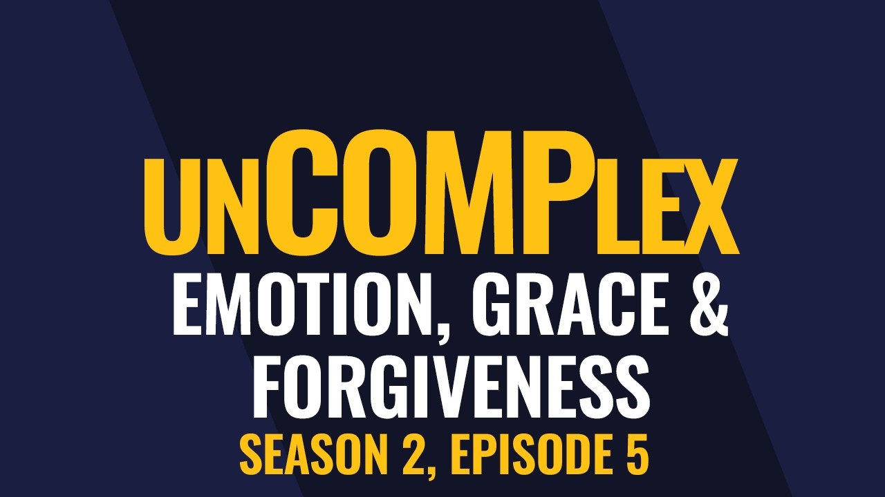 Emotion, Grace, and Forgiveness