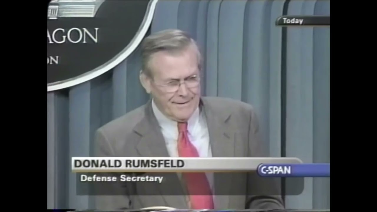 🛞&bull; 2 12d | Rumsfeld Known Unknowns    Press Conf   Known : Unknown CSPAN 2:12:02 🎗🇮🇶
