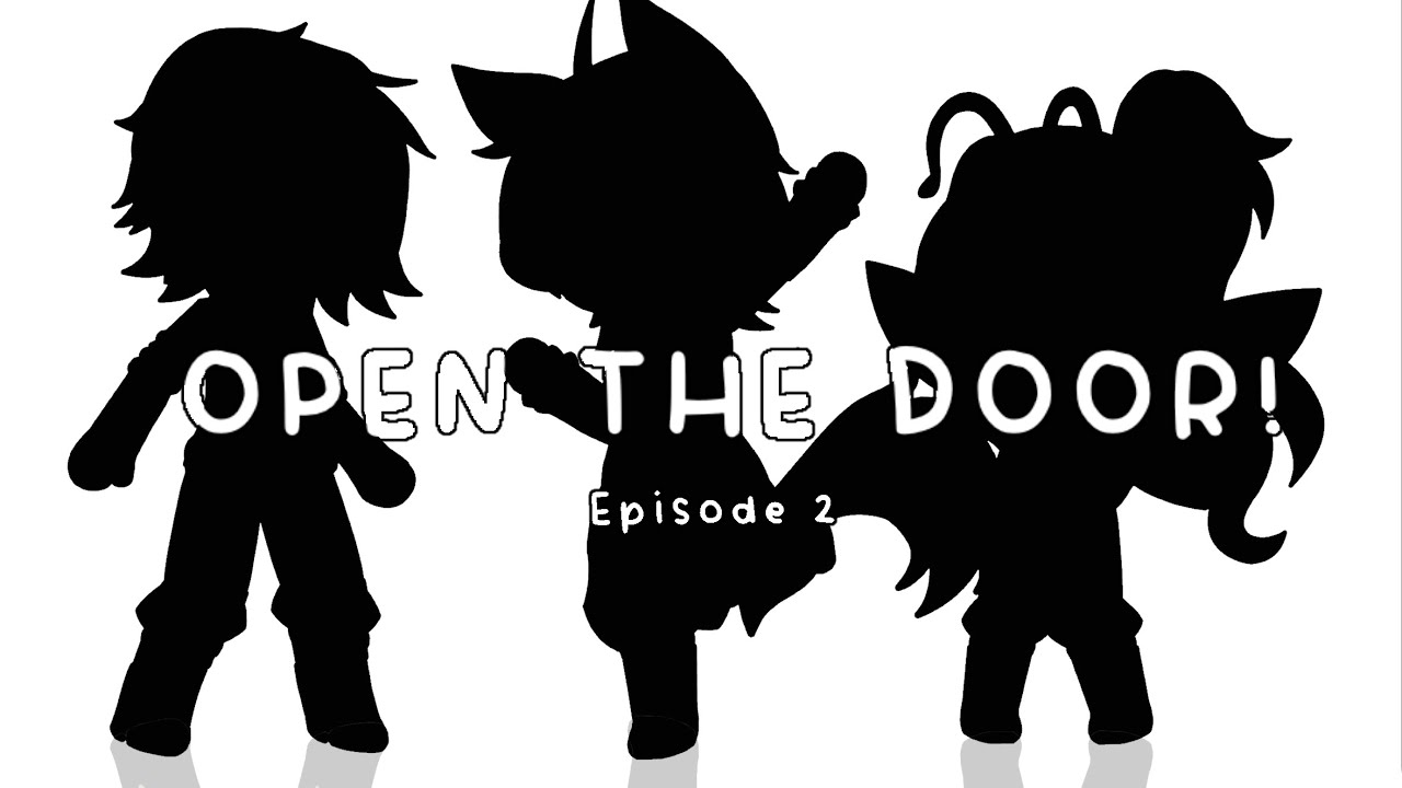 “Open the door.” — Season 1 Episode 2 | “That winters night” | Voice acted Gacha life series