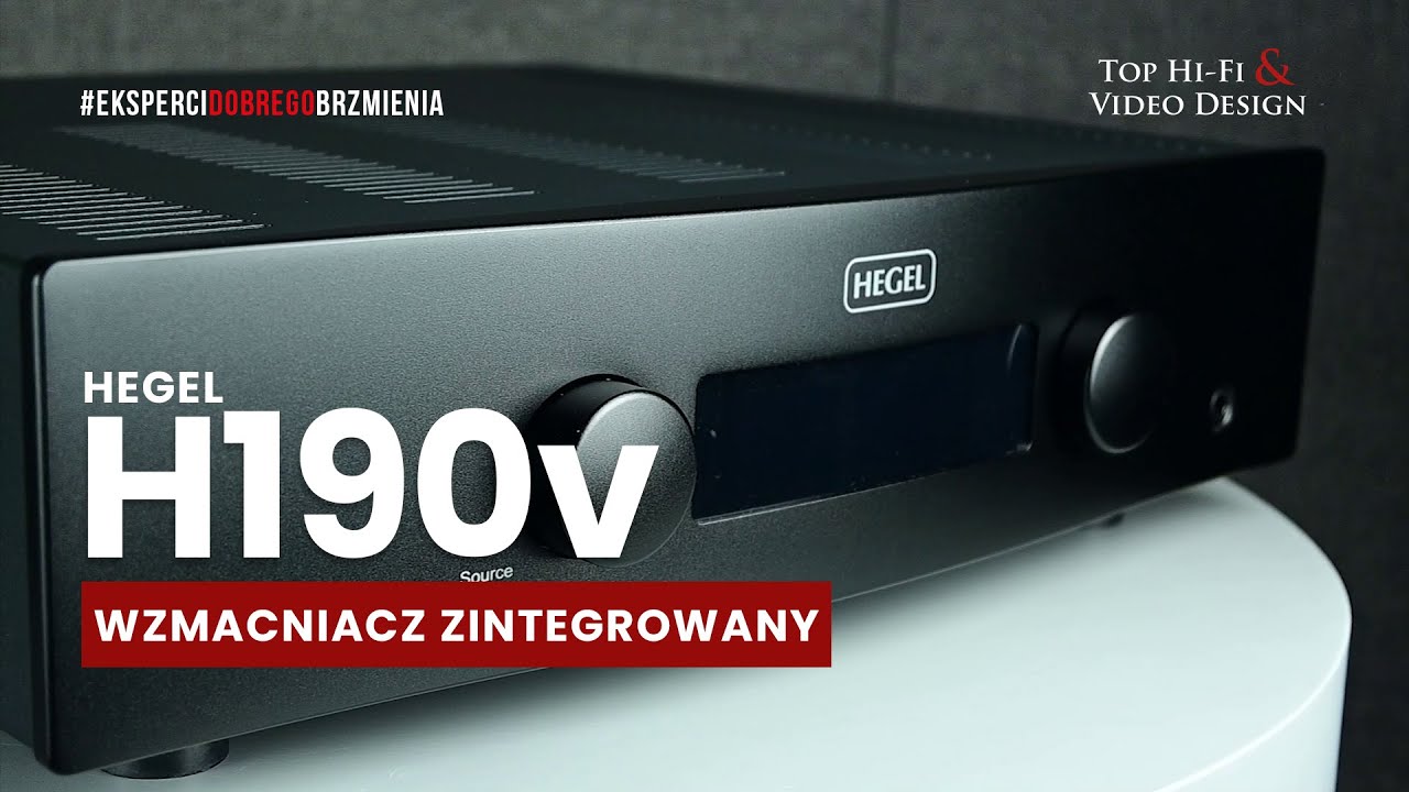 Hegel H190v &ndash;wzmacniacz zintegrowany po tuningu | prezentacja i recenzja Top Hi-Fi