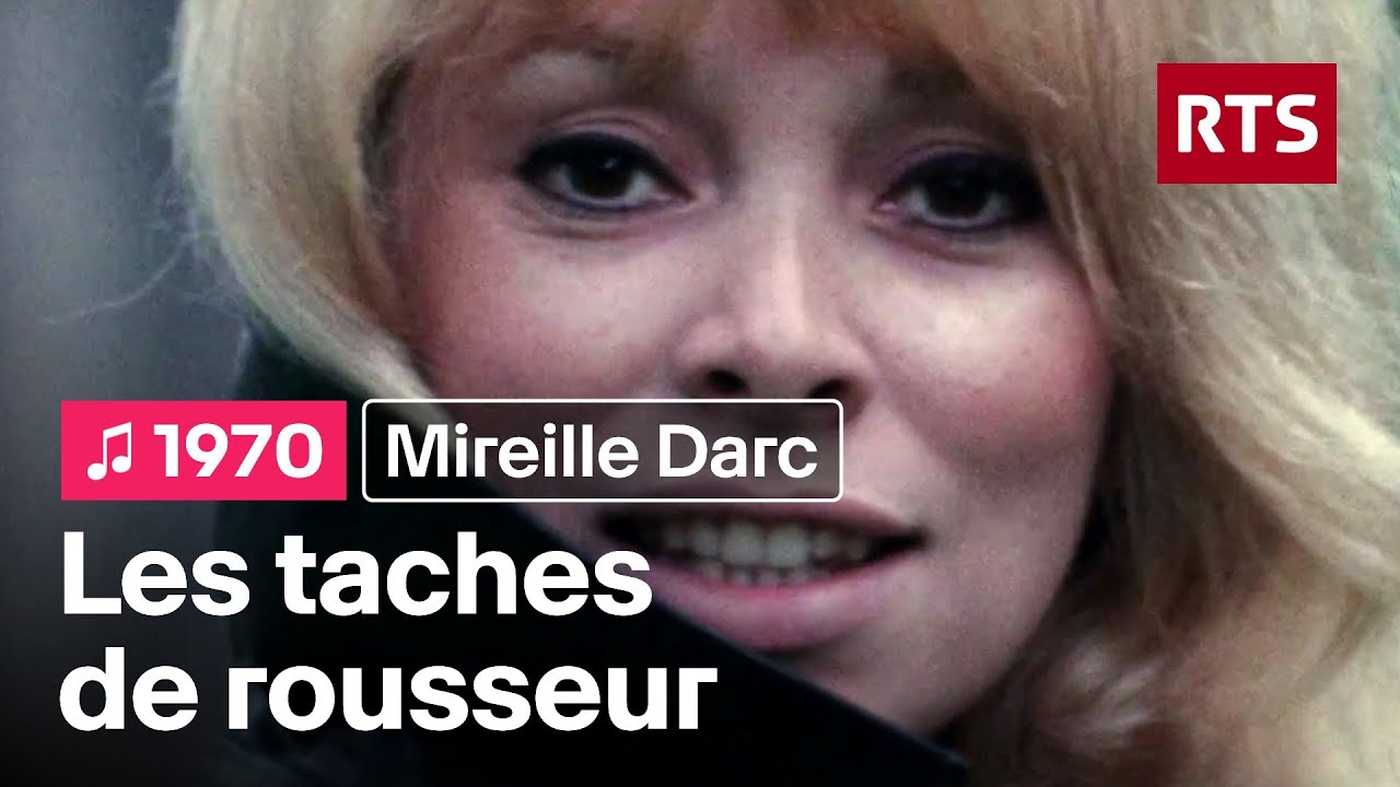 Mireille Darc - Les taches de rousseur (1970)
