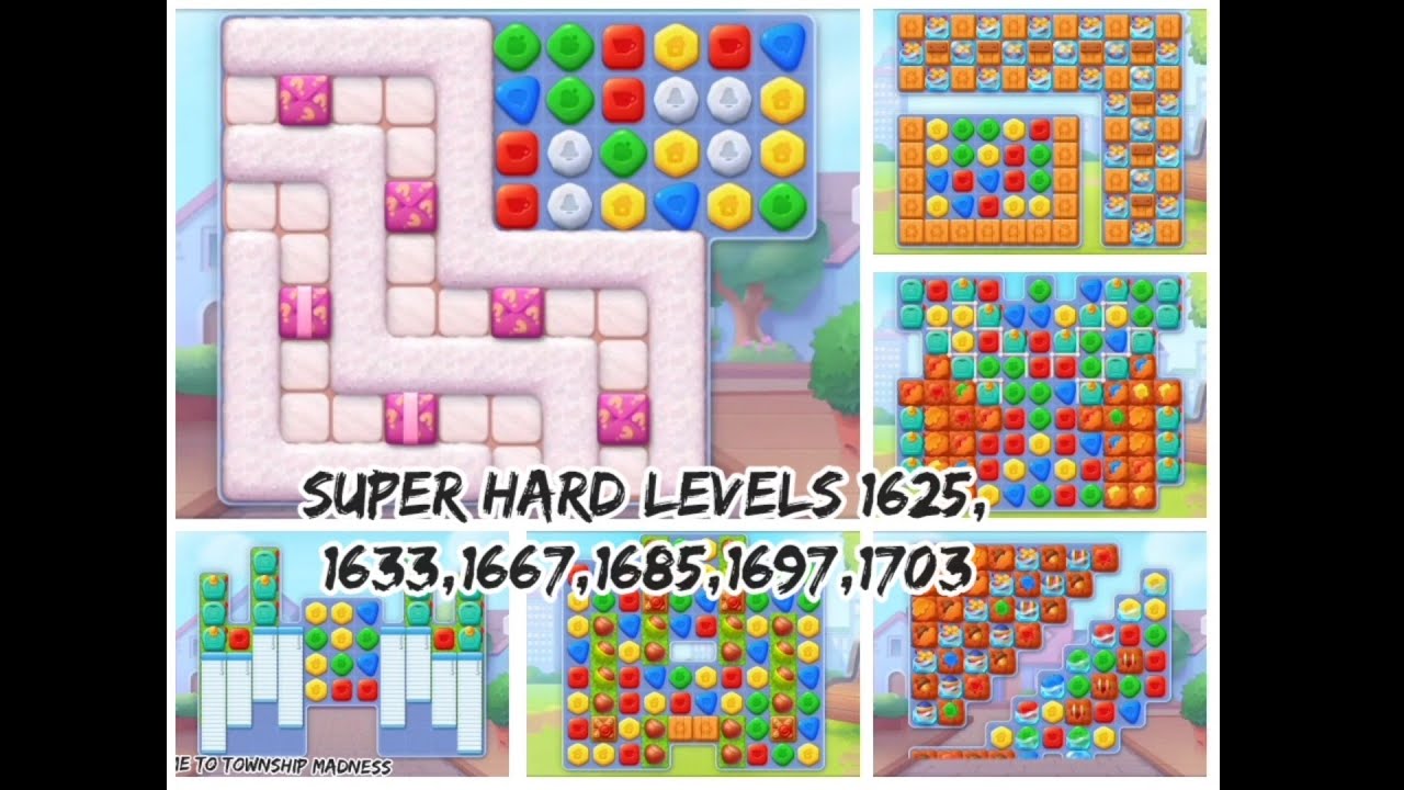 TOWNSHIP!! Super hard levels 1625, 1633,1667,1685,1697,1703 