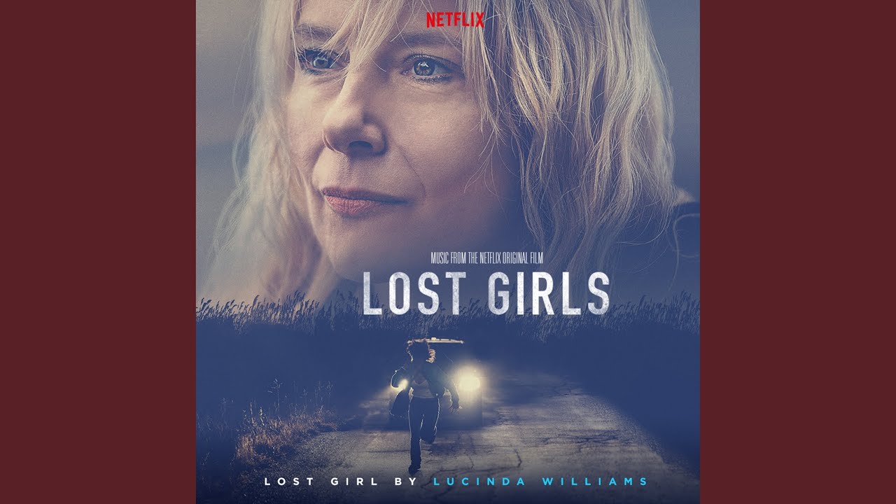 Lost Girl (Music from the Netflix Original Film)