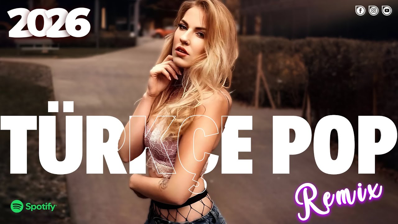 Türkçe Pop Müzik 2026 Mix ☀️ 2026 Yeni Şarkılar Hareketli 🚀 En Çok Dinlenen Şarkılar 2026 Listesi