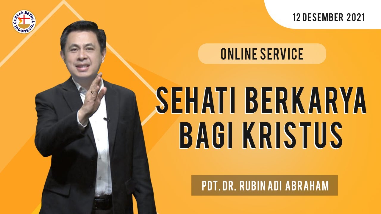 ONLINE SERVICE || Pdt. Dr. Rubin Adi Abraham || 12 Desember 2021