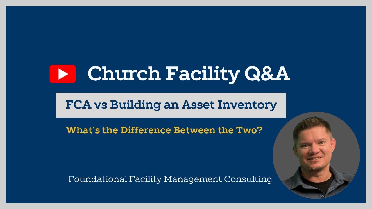 Facility Asset Inventory vs. Facility Condition Assessment: What&rsquo;s the Difference?