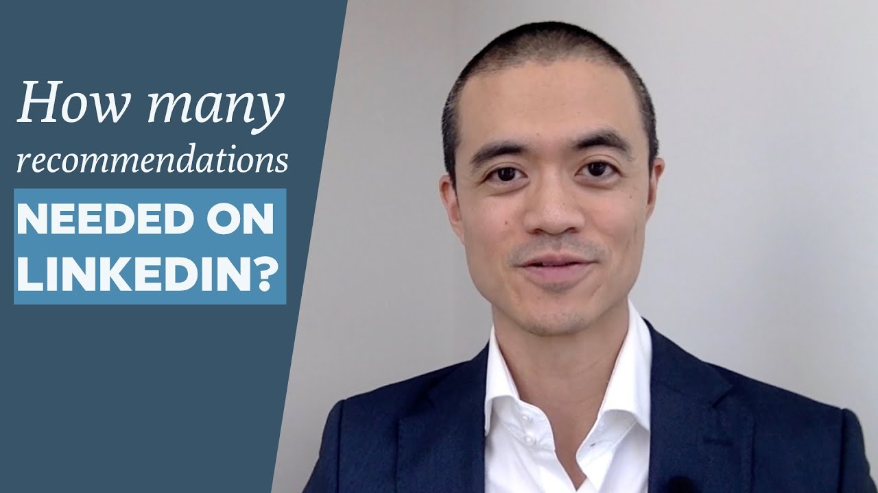 How Many LinkedIn Recommendations Should I Have?