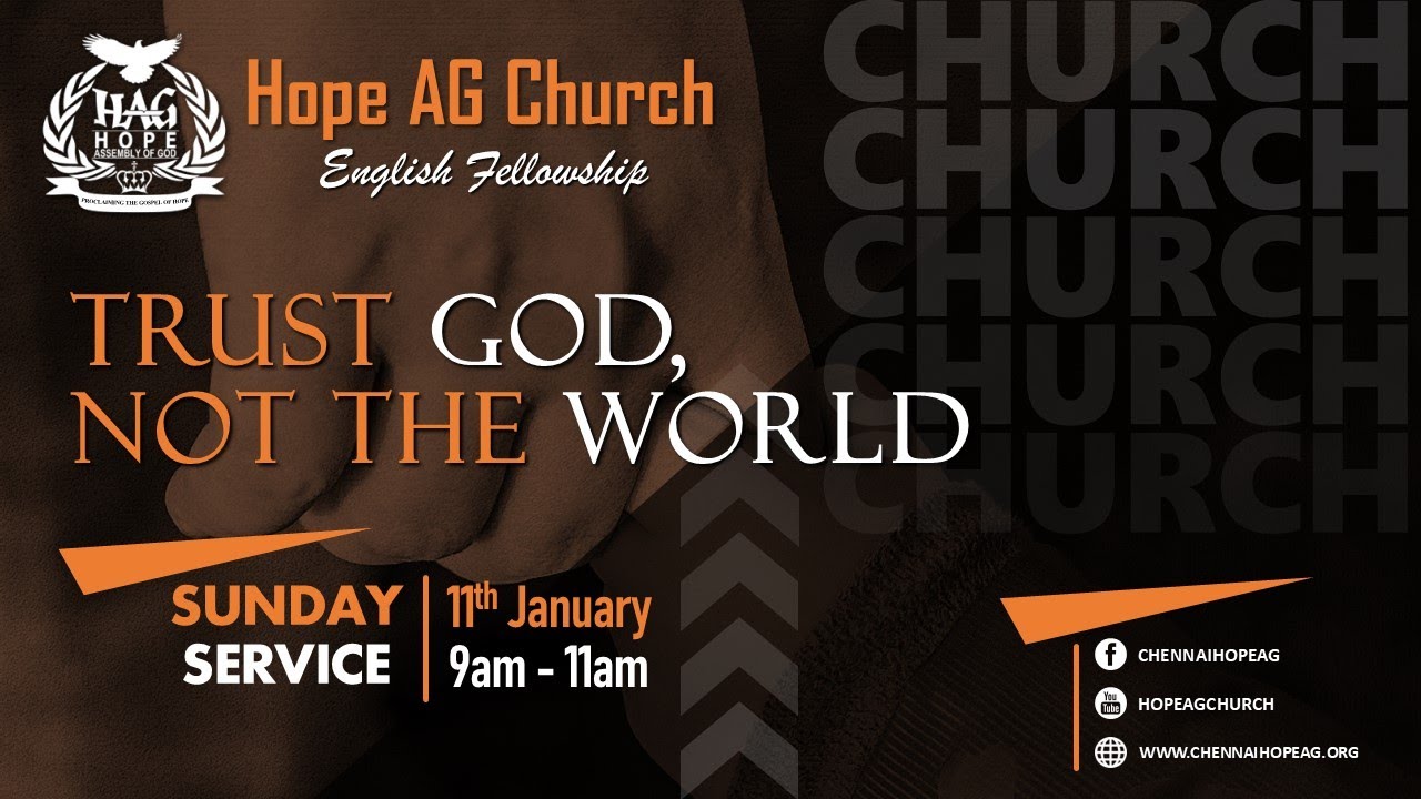 Trust God, Not the world | Hope AG Church English Fellowship Live Stream | 11th January 2026