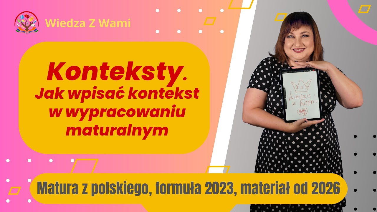 CAŁA PRAWDA o KONTEKSTACH na maturze z polskiego! | Jak to robić dobrze i zdobyć punkty?