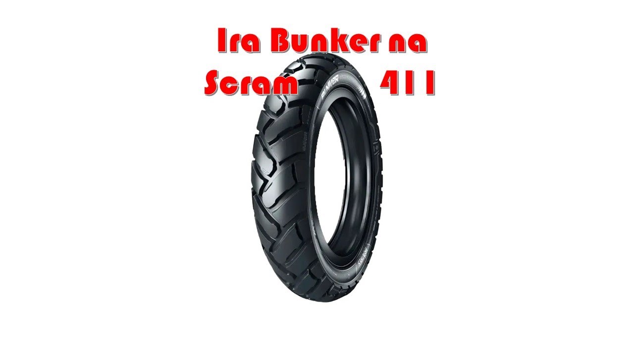 Pneu Ira Bunker para Scram 411