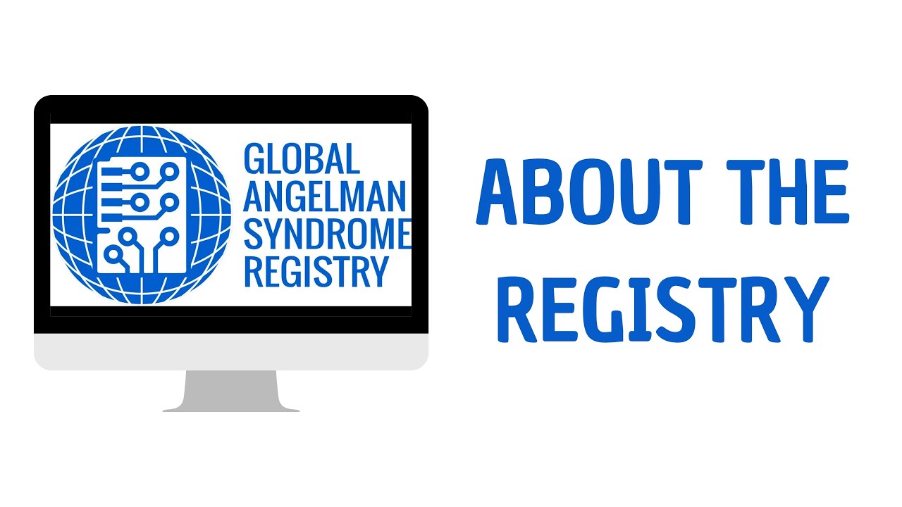 About the Global Angelman Syndrome Registry