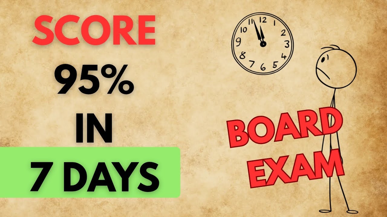 Last 7 Days Strategy Of Board Exam  ( Watch It Or Regret Later)