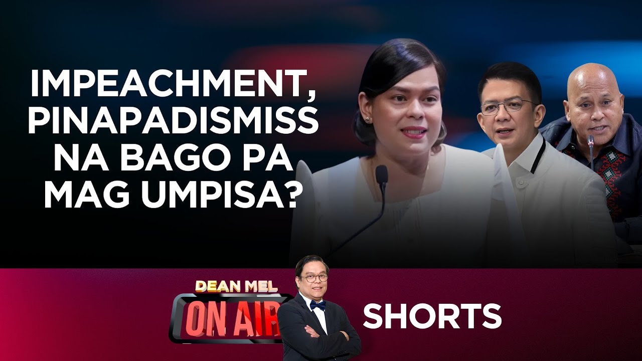 Impeachment ni VP Sara, pinapa-dismiss na kaagad bago pa mag-umpisa? | DMOA Shorts