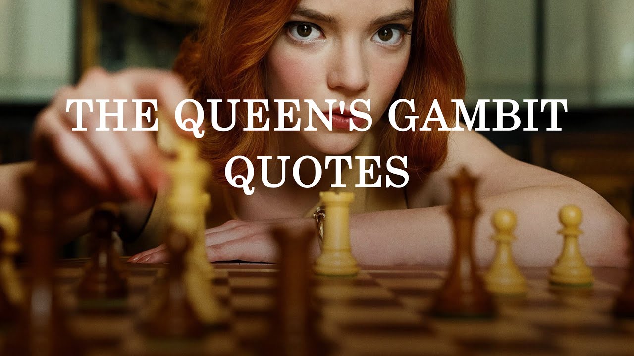 Netflix The Queen's Gambit Quotes