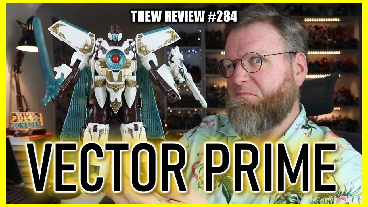 Cybertron Vector Prime: Thew's Awesome Transformers Reviews 284