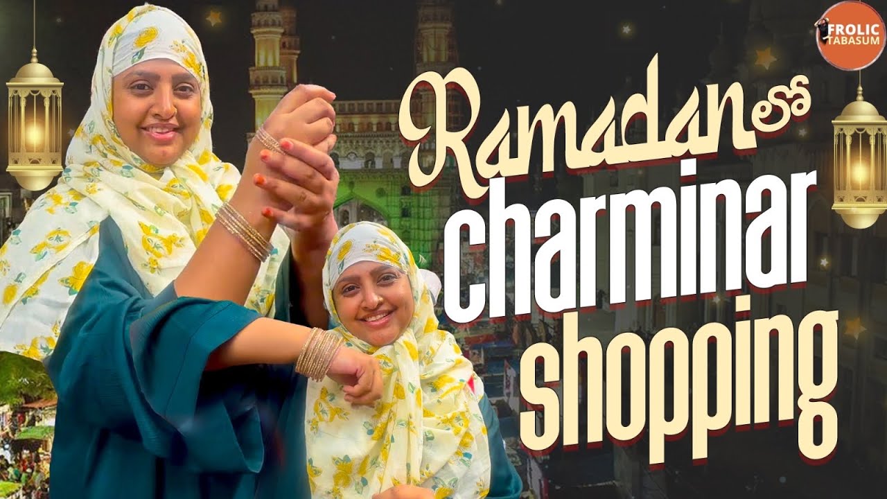 Mecca Masjid prayers | Bangles Shopping | Iftar at Shadab Hotel |FrolicTabasum
