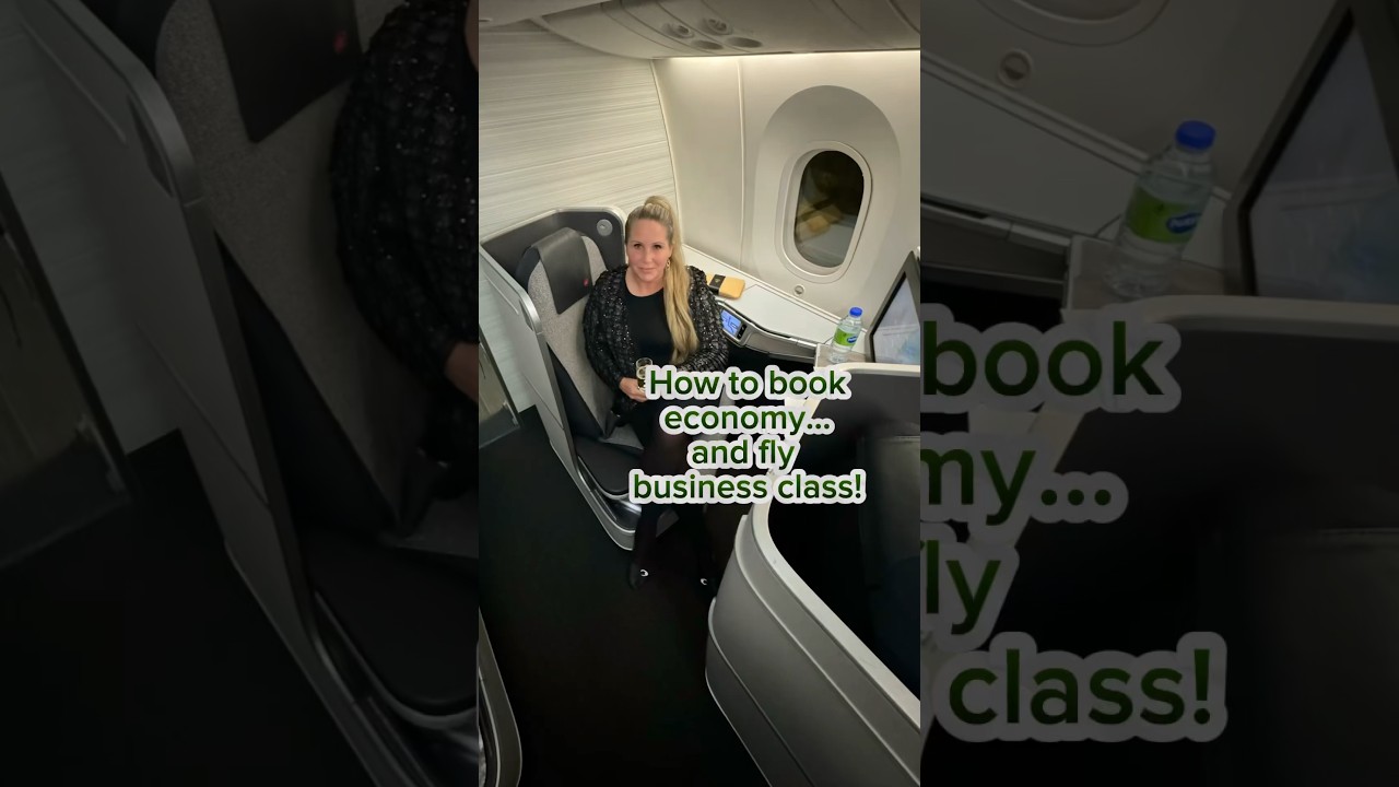 I book Economy & Fly Business Class- Here&rsquo;s how PRO TIP !!!✈️