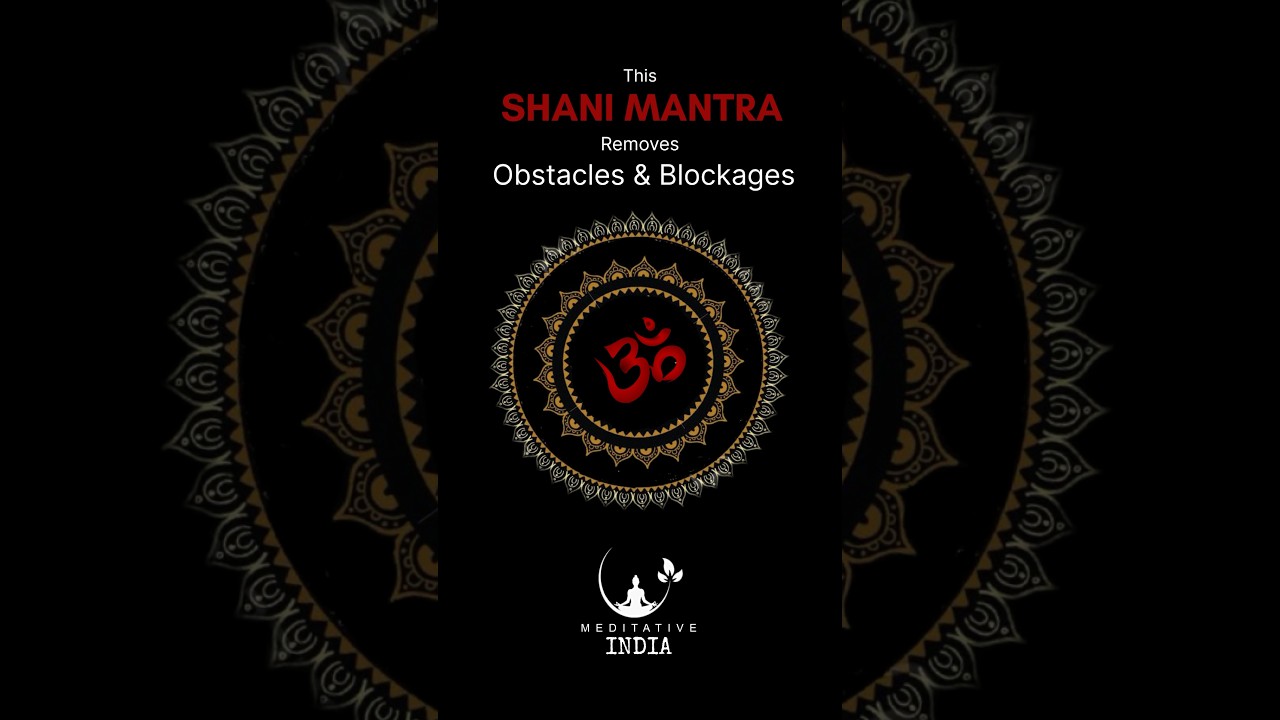 Shani Mantra | Removes obstacles & Blockages