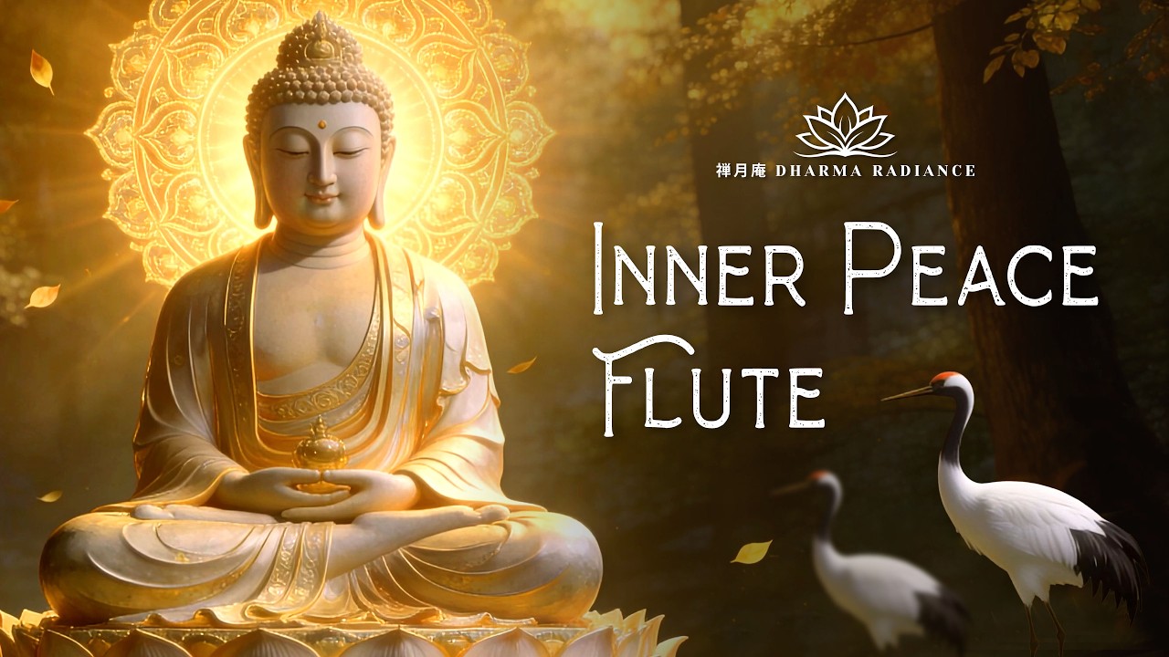 Inner Peace Flute ✨ Peaceful Instrumental For Anxiety Relief And Deep Relaxation