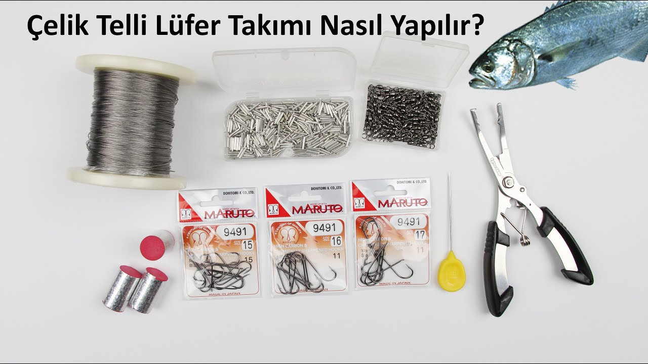 Çelik Telli Lüfer Takımı Nasıl Yapılır?