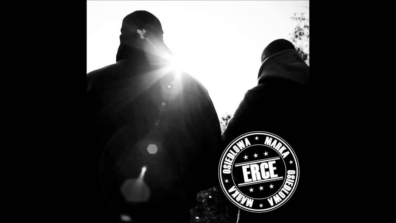 8. ERCE ''OSIEDLOWA MARKA'' - Mam to na uwadze ft.Kapcer HTA muz.Wowo