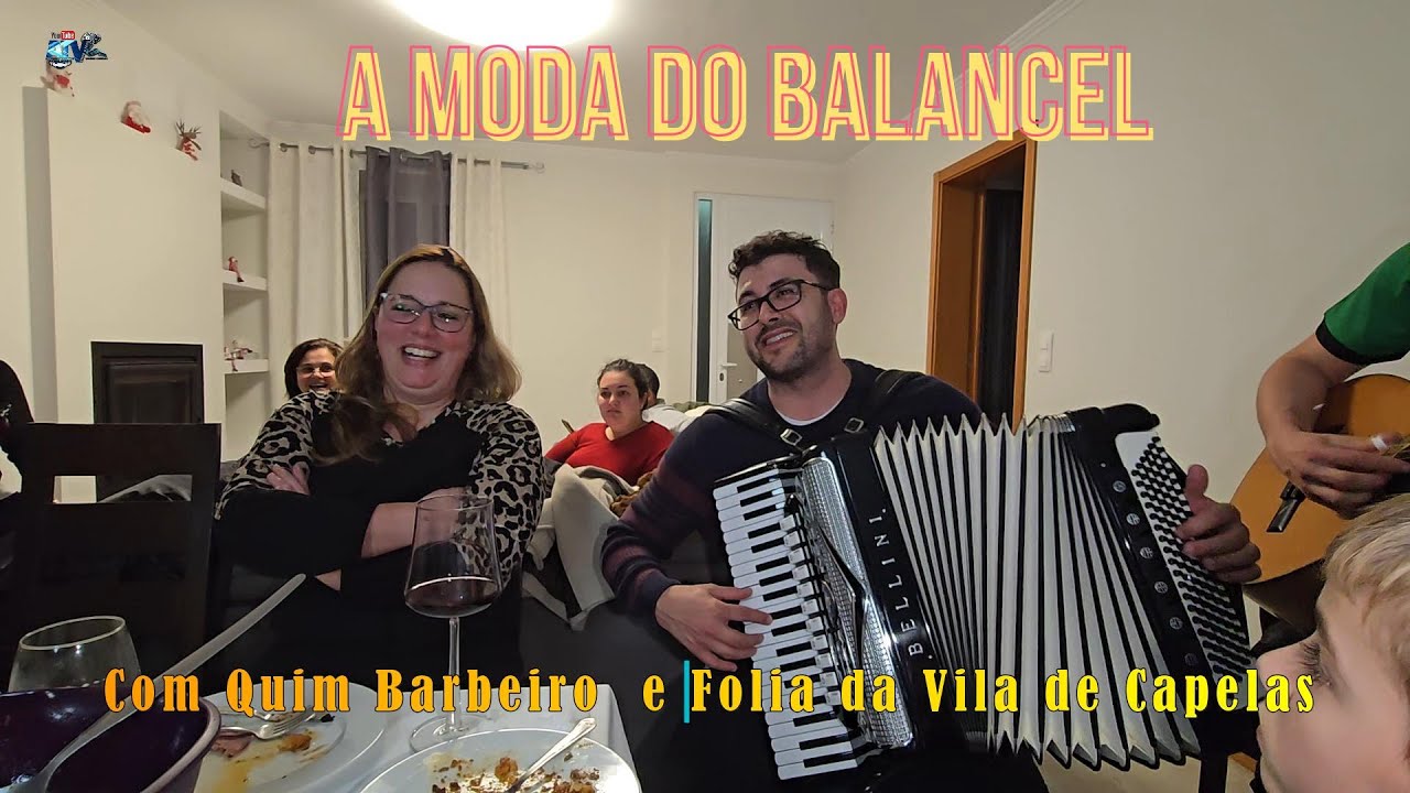 Moda do Balancel com Folia da Vila de Capelas Casa da Eduarda e Rui Rosa  São Vicente Ferreira.