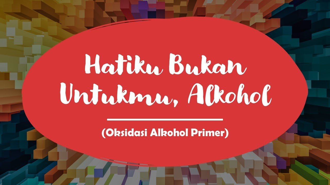 Oksidasi Alkohol Primer #kimterlanjut2 #kimiaterapan