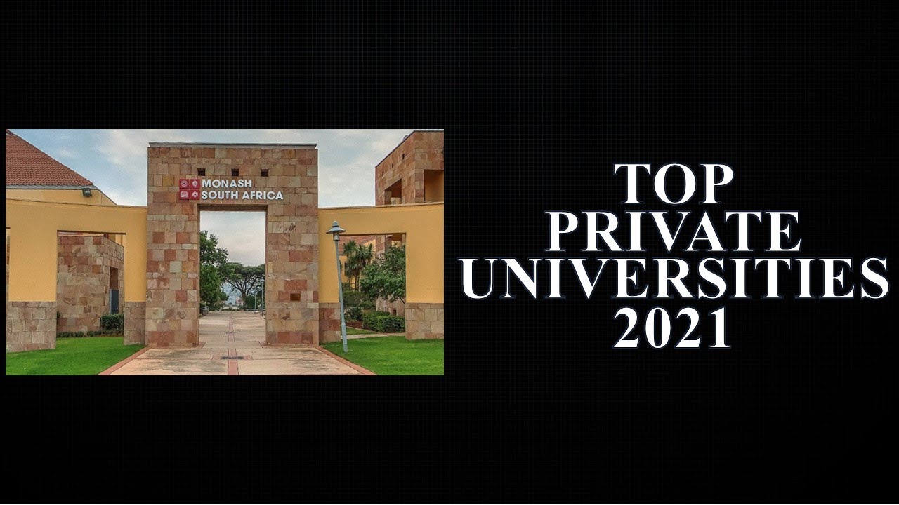 Top 5 Private Universities in South Africa 2020/2021