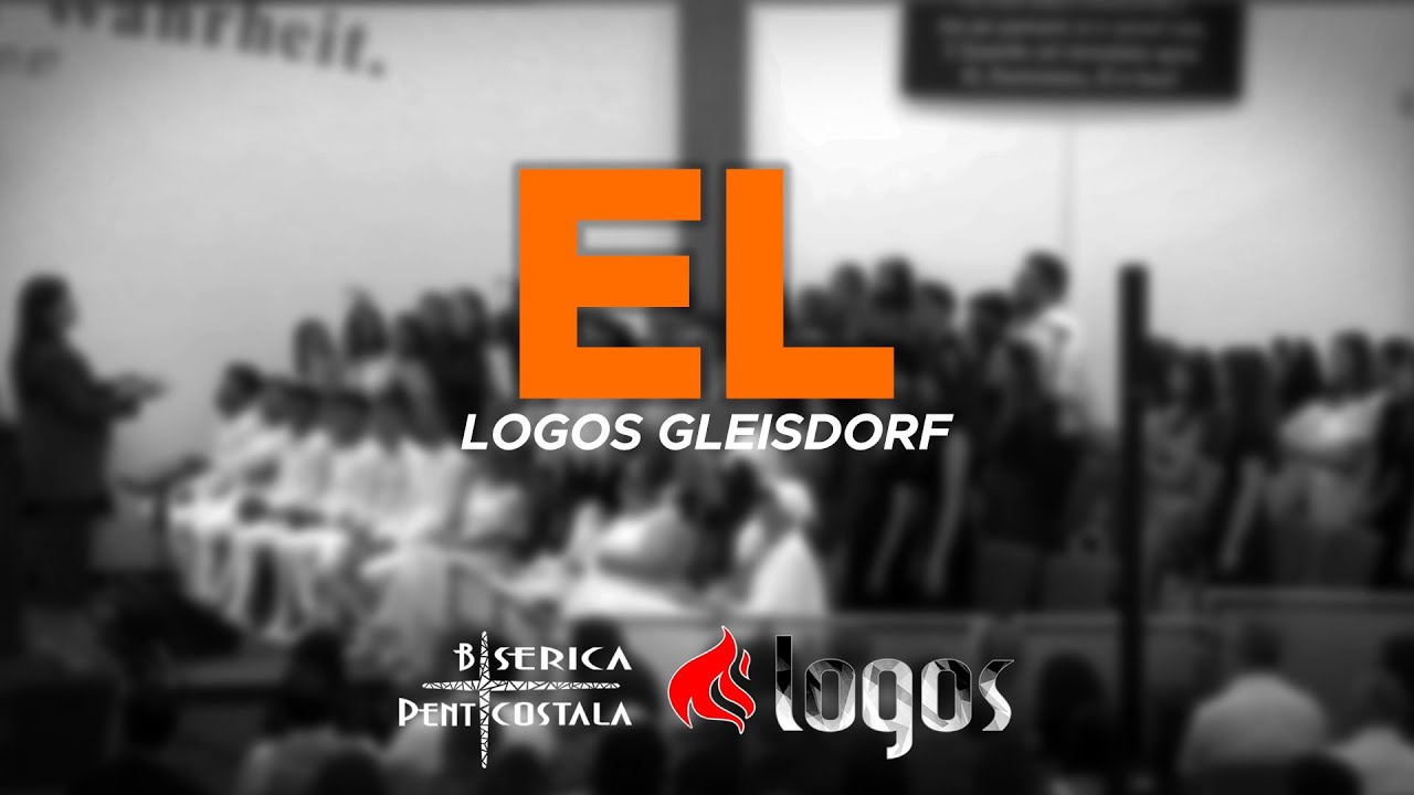 El - Logos Gleisdorf (Live)