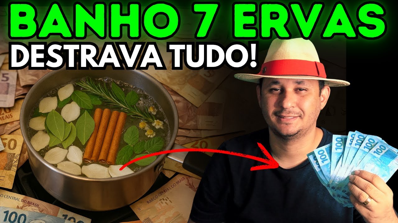 BANHO 7 ERVAS VAI TE TIRAR DA POBREZA E TE LEVANTAR RÁPIDO!