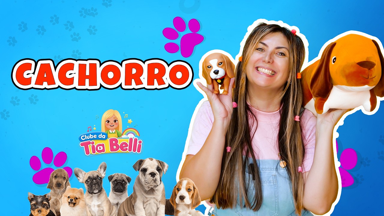 VAMOS CONHECER OS CACHORROS? 🐕 Sons, Brincadeira e Aprendizado com Tia Belli