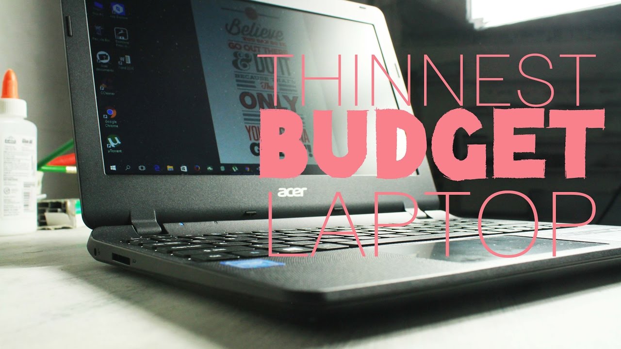 ACER ASPIRE ES 11 Review: Best Budget Laptop ($240) for 2017