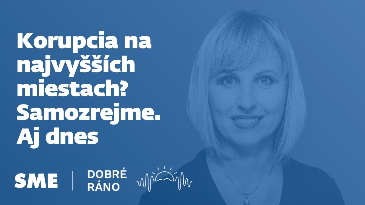 Dobré ráno: Korupcia na najvyšších miestach? Samozrejme. Aj dnes (10. 2. 2026)