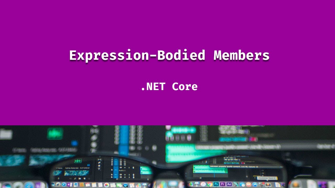 Expression Bodied Memebers