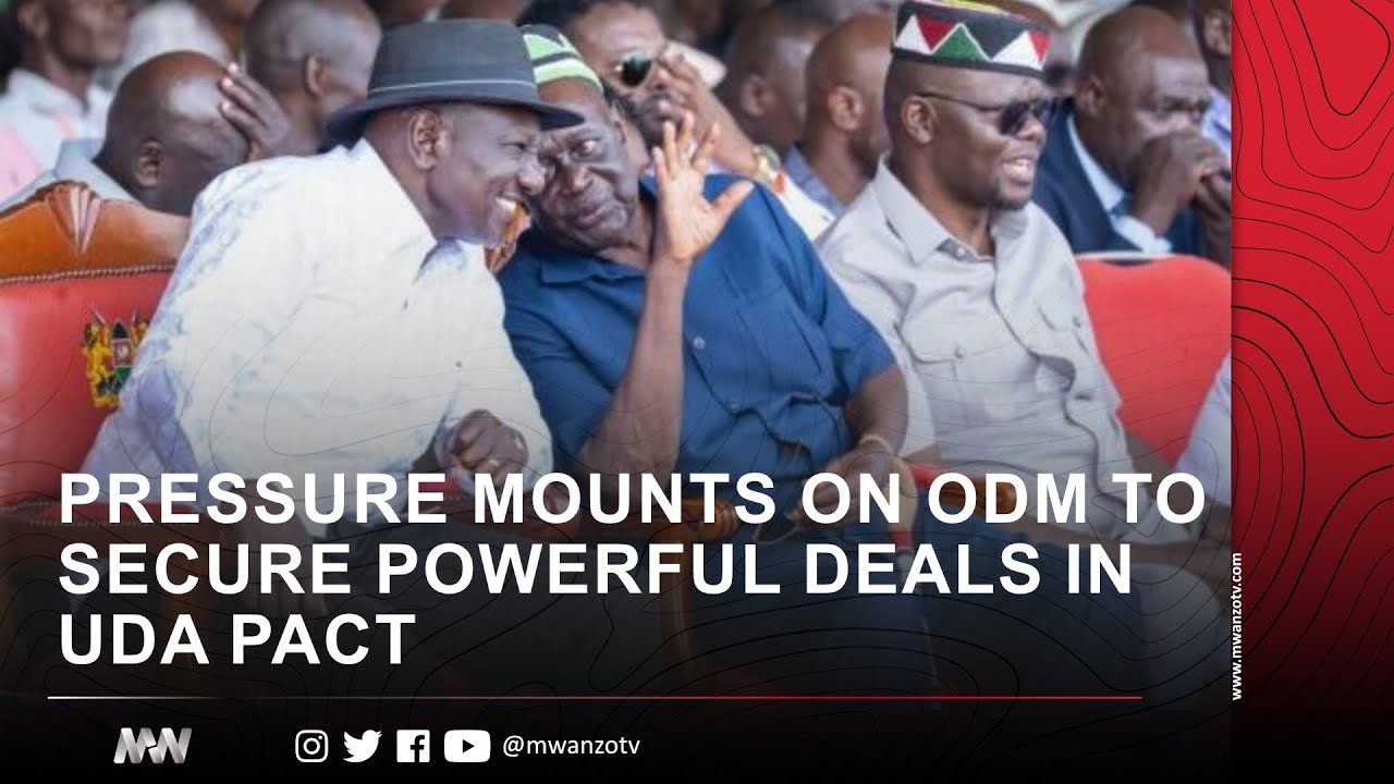 PRESSURE MOUNTS ON ODM TO SECURE POWERFUL DEALS IN UDA PACT