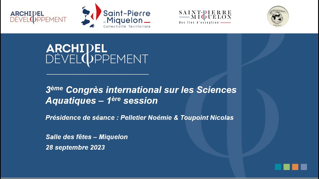 Congrès international des Sciences Aquatiques 2023_Session 1