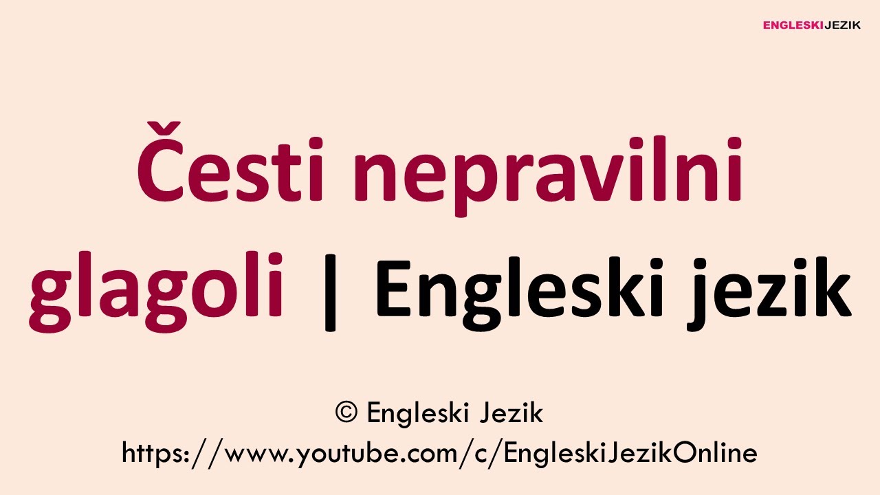 Česti nepravilni glagoli | Engleski jezik