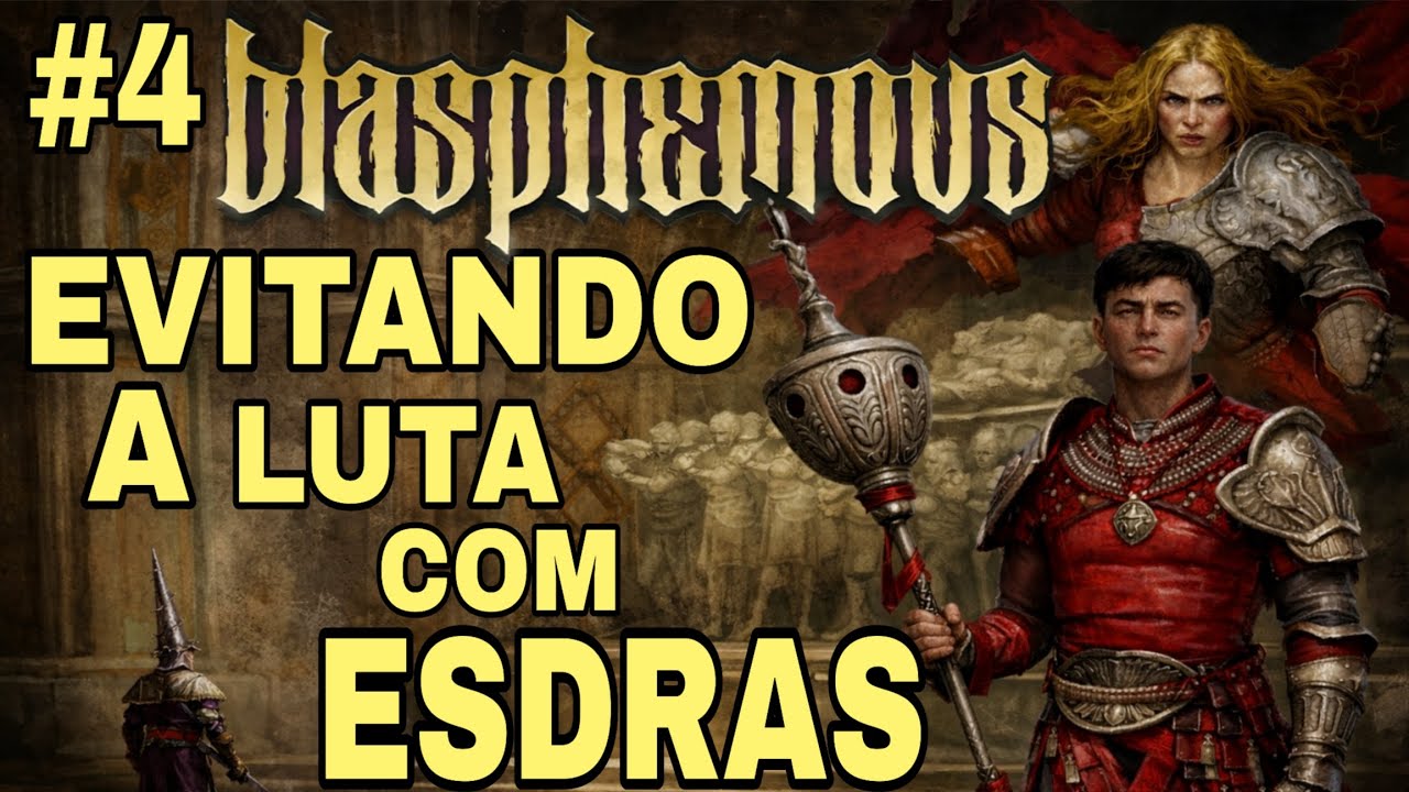 BLASPHEMOUS GUIA FACILITADO 100% PARTE 4 COMO EVITAR A LUTA CONTRA ESDRAS