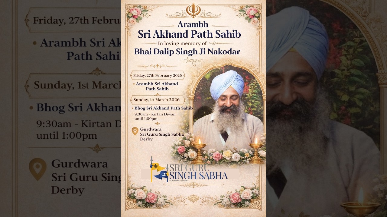 Akhand Path Sahib in Memory of Bhai Sahib Dr. Dlip Singh ji