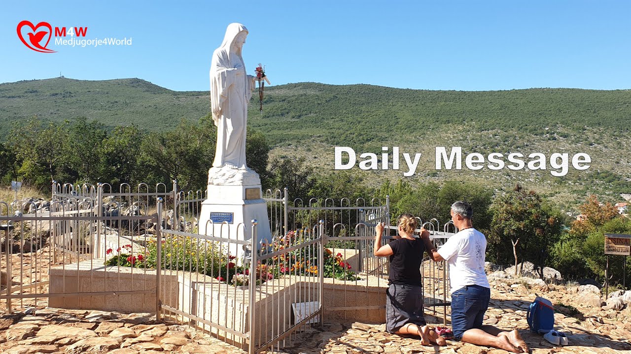 Medjugorje -  Daily Message